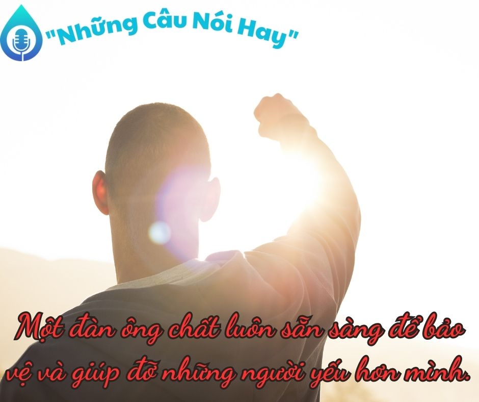 Những câu nói hay về đàn ông