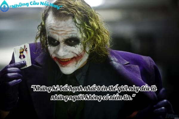 Câu nói hay về tirtes lí sống của Joker