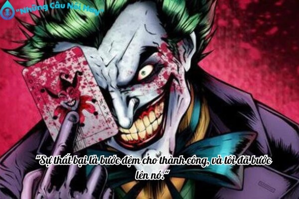 Câu nói hay mang tính phản diện của Joker