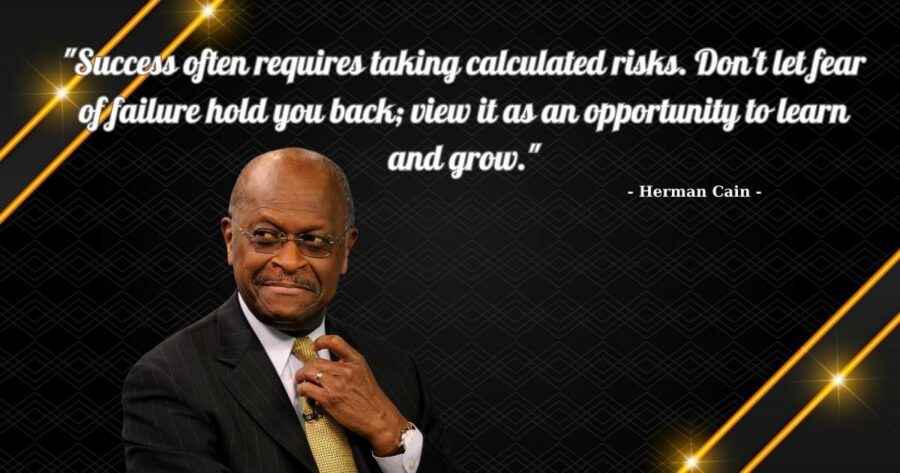 Herman Cain là ai? Những câu nói hay của Herman Cain