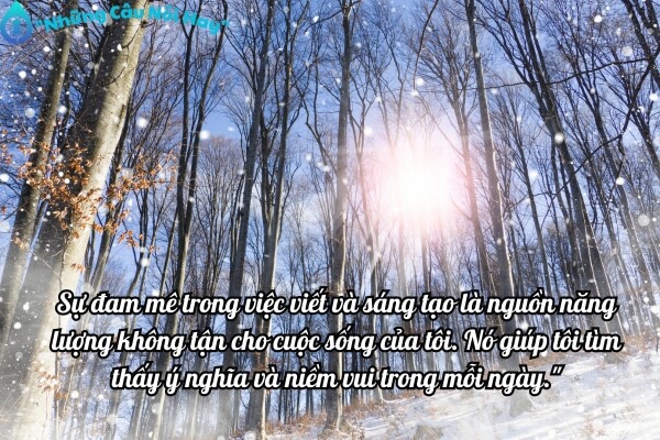 Câu nói hay của nhà văn Nguyễn Nhật Ánh